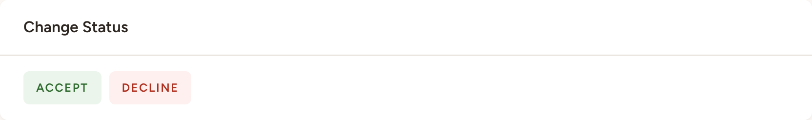 Accept and Decline status buttons